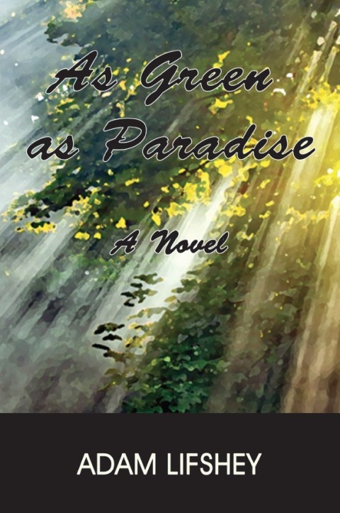 Cover image for book As Green As Paradise