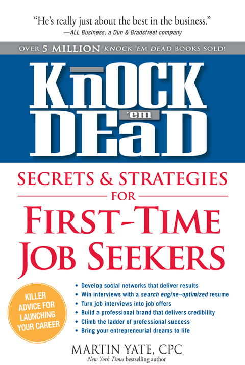 Cover image for book Knock'em Dead Secrets & Strategies for First-Time Job Seekers