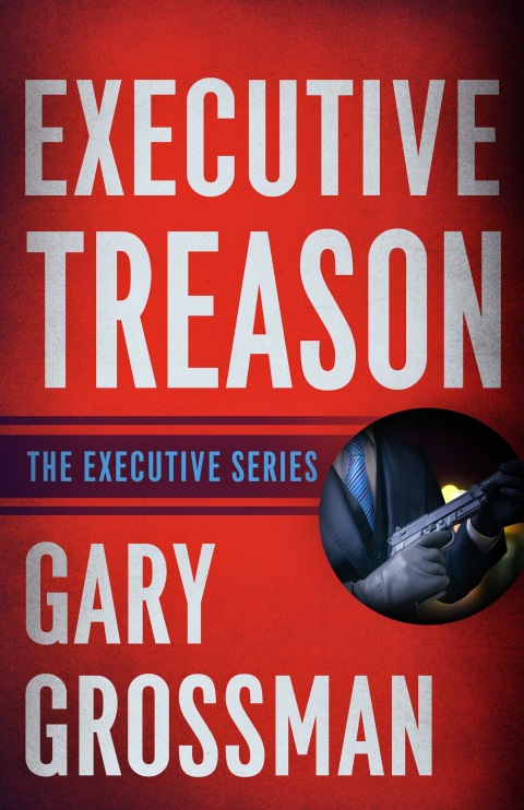 Executive Treason 
