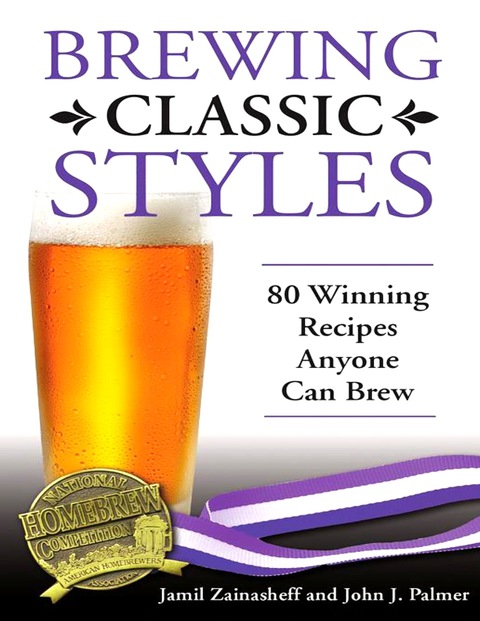Cover image for book Brewing Classic Styles