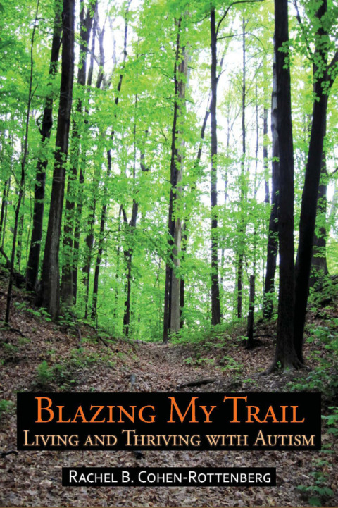 Cover image for book Blazing My Trail: Living and Thriving With Autism