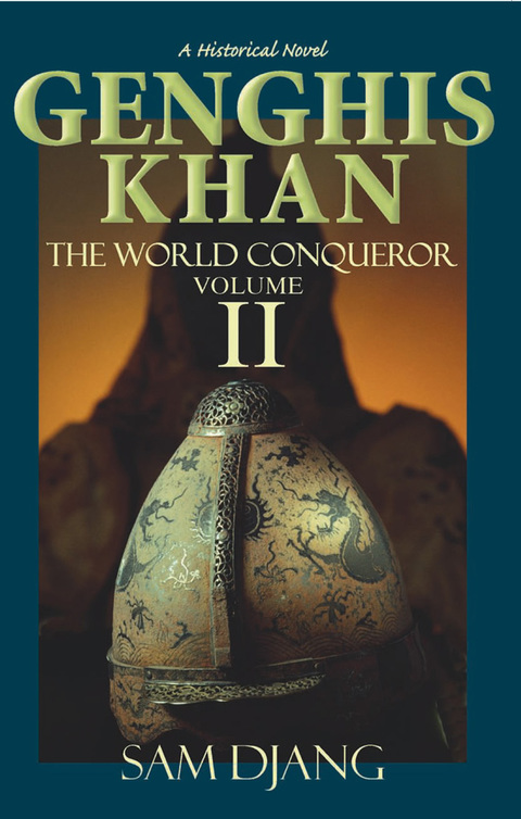 Cover image for book Genghis Khan the World Conqueror Volume 2