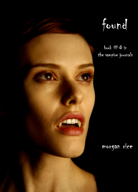Cover image for book Found (Book #8 in the Vampire Journals)