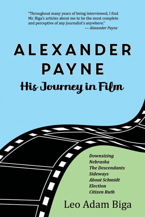 Cover image for book Alexander Payne: His Journey in Film