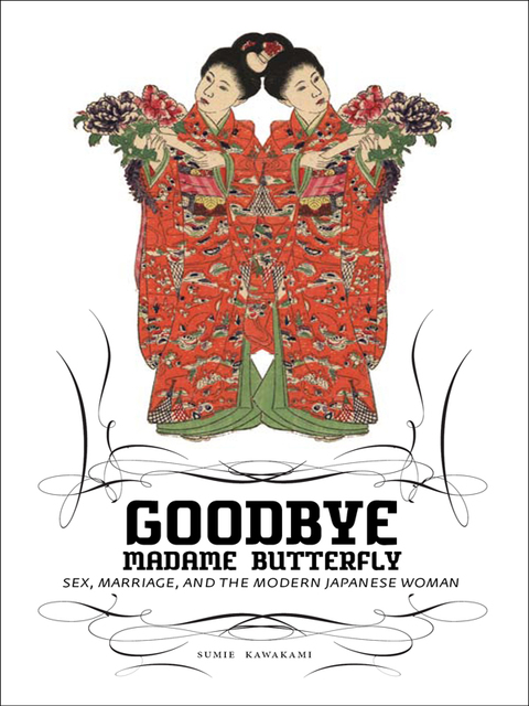Goodbye Madame Butterfly 