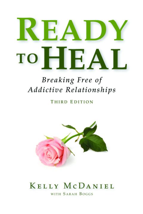 Cover image for book Ready to Heal: Breaking Free of Addictive Relationships