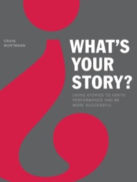 Cover image: What's Your Story? 9780985325305