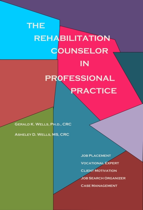 Cover image for book The Rehabilitation Counselor in Professional Practice