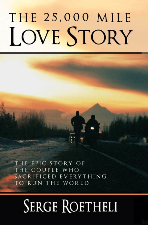 Cover image for book The 25,000 Mile Love Story