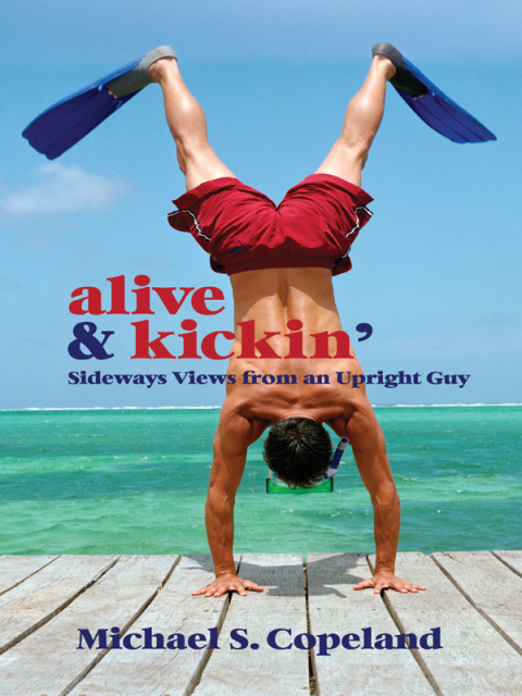 Cover image for book ALIVE & Kickin'