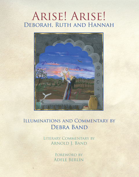 Cover image for book Arise! Arise! Deborah, Ruth and Hannah
