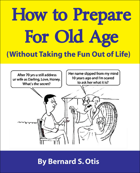 Cover image for book How to Prepare for Old Age