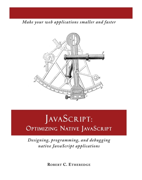 Cover image for book JavaScript: Optimizing Native JavaScript