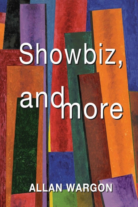 Cover image for book Showbiz, and More