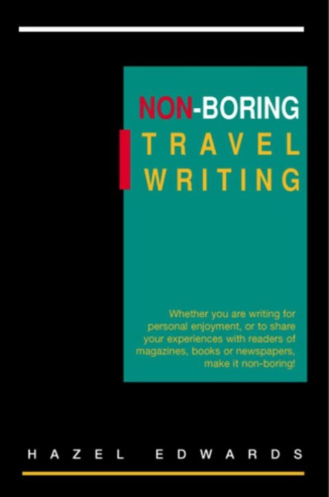 Non-Boring Travel Writing 