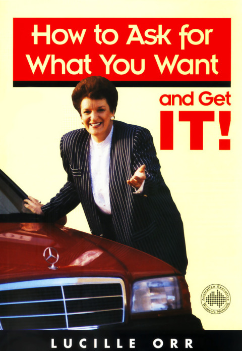 Cover image for book How to Ask for What You Want and Get It!