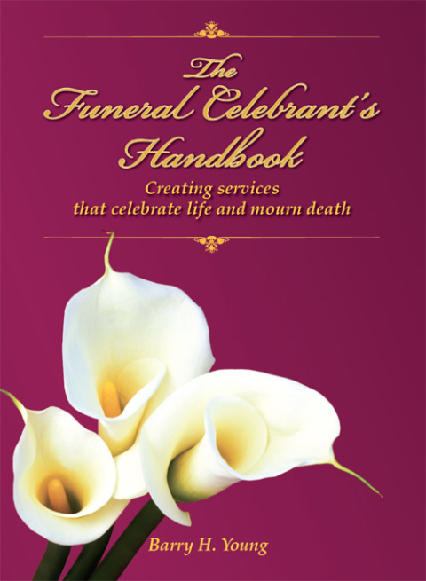 The Funeral Celebrant's Handbook 
