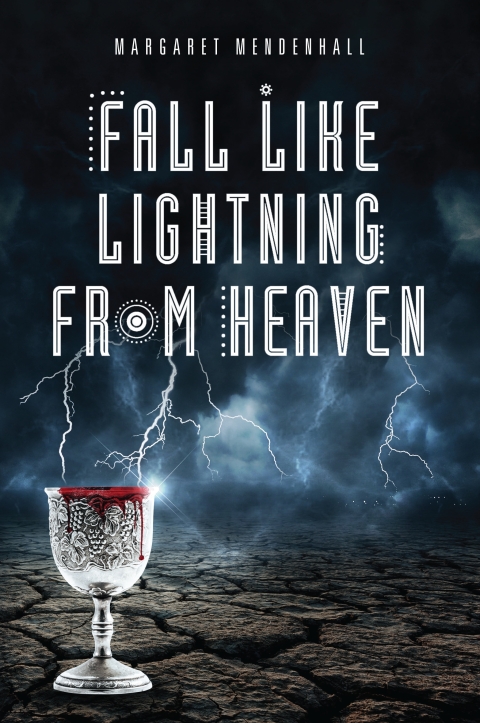 Fall Like Lightning from Heaven 