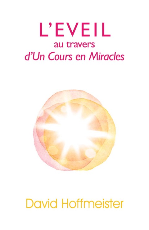 Cover image for book L'Eveil au Travers d'Un Cours en Miracles