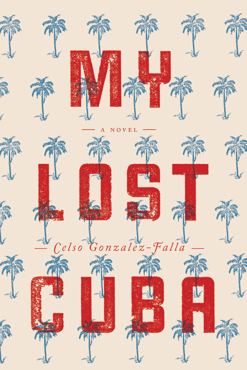 Cover image for book My Lost Cuba