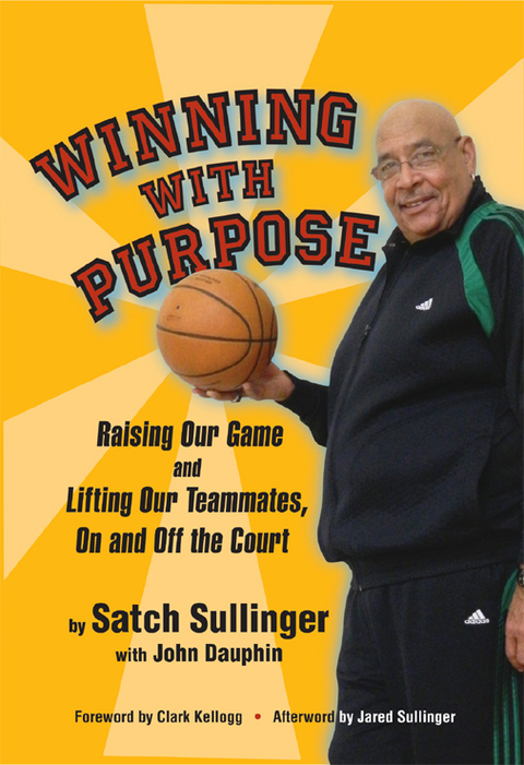 Cover image for book Winning With Purpose, Raising Our Game and Lifting Our Teammates, On and Off the Court