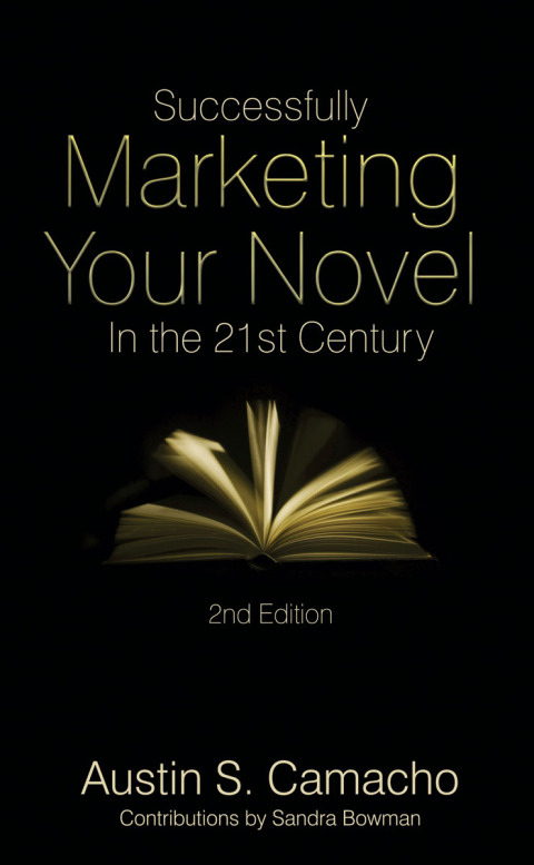 Cover image for book Successfully Marketing Your Novel in the 21st Century