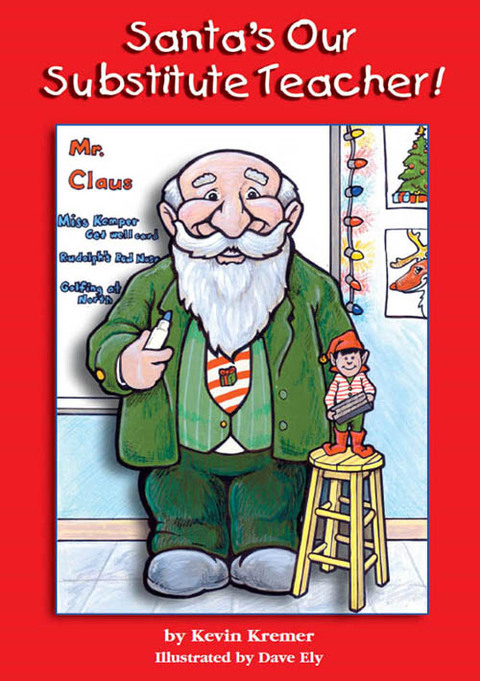 Cover image for book Santa's Our Substitute Teacher!