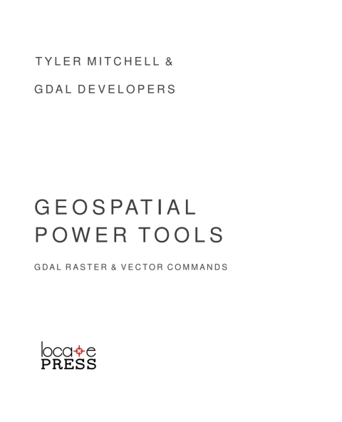 Cover image for book Geospatial Power Tools