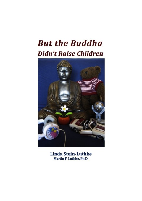 Cover image for book But the Buddha Didn't Raise Children