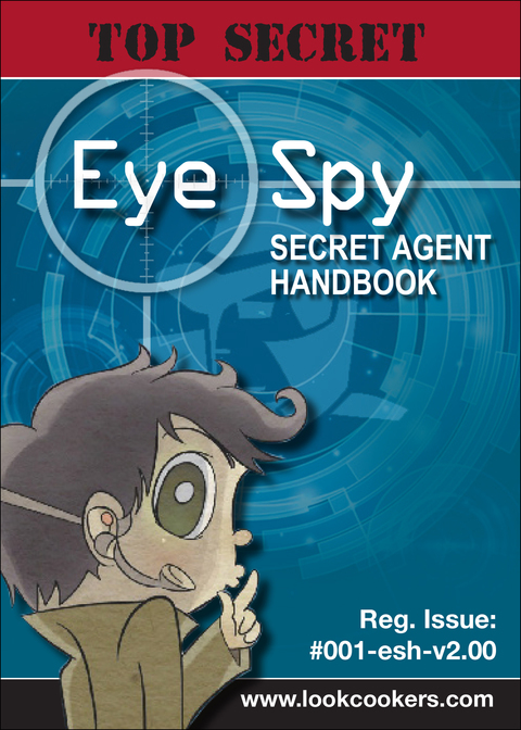 Cover image for book Eye Spy Secret Agent Handbook