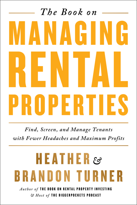 Cover image for book The Book on Managing Rental Properties