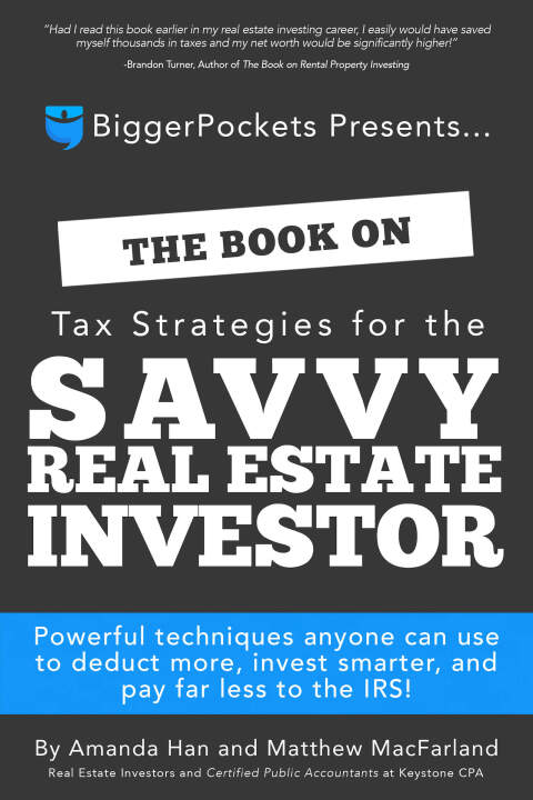 Cover image for book The Book on Tax Strategies for the Savvy Real Estate Investor