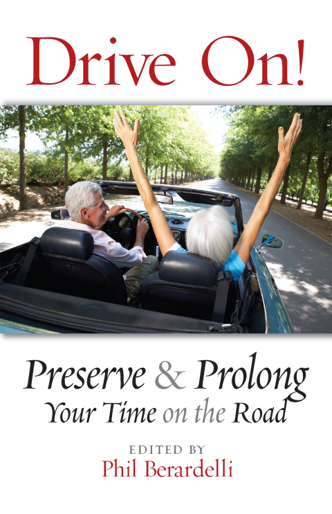 Cover image for book Drive On! Preserve and Prolong Your Time on the Road