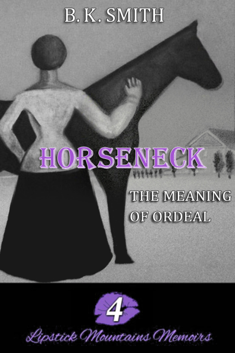 Cover image for book Horseneck â The Meaning of Ordeal