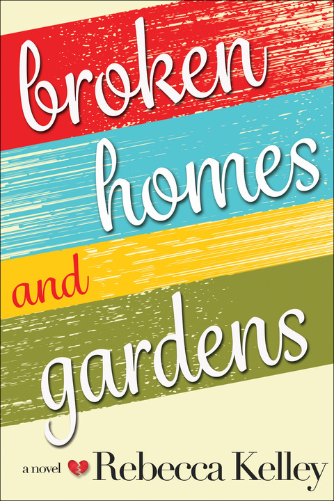 Cover image for book Broken Homes & Gardens