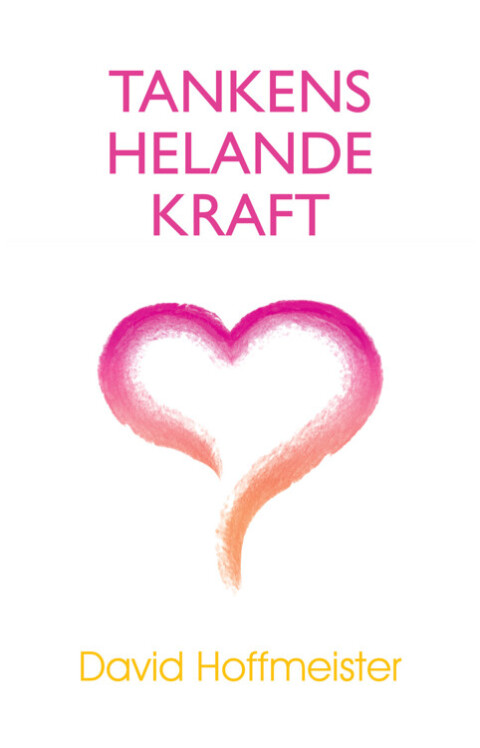 Cover image for book Tankens Helande Kraft