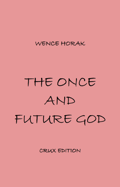 Cover image for book The Once and Future God