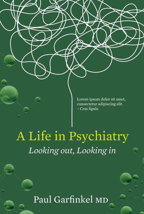 Cover image for book A Life in Psychiatry