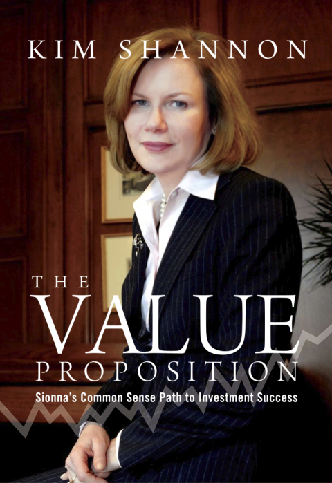 Cover image for book The Value Proposition: Sionna's Common Sense Path to Investment Success
