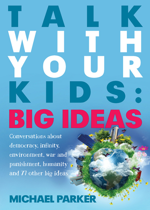 Cover image for book Talk With Your kids: Big Ideas