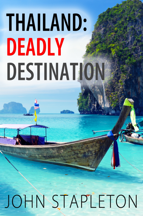Cover image for book Thailand: Deadly Destination