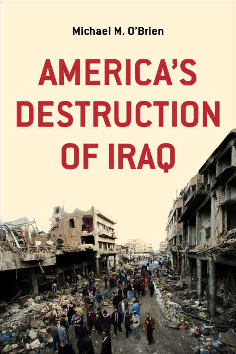 Cover image for book America's Destruction of Iraq