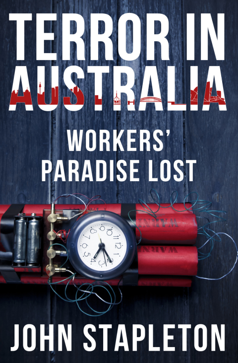 Cover image for book Terror in Australia: Workers' Paradise Lost