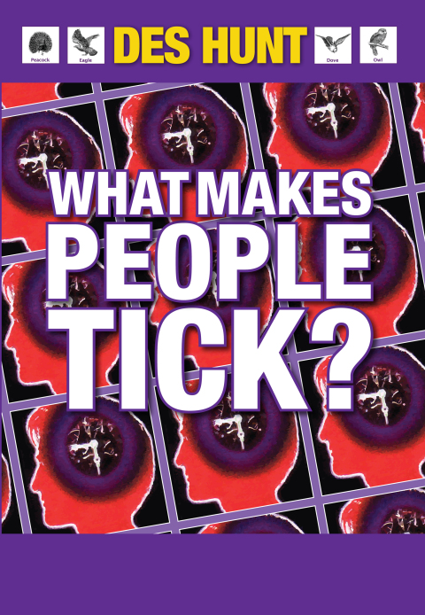 Cover image for book What Makes People Tick: How to Understand Yourself and Others