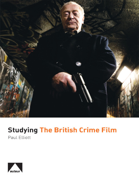 Cover image for book Studying the British Crime Film