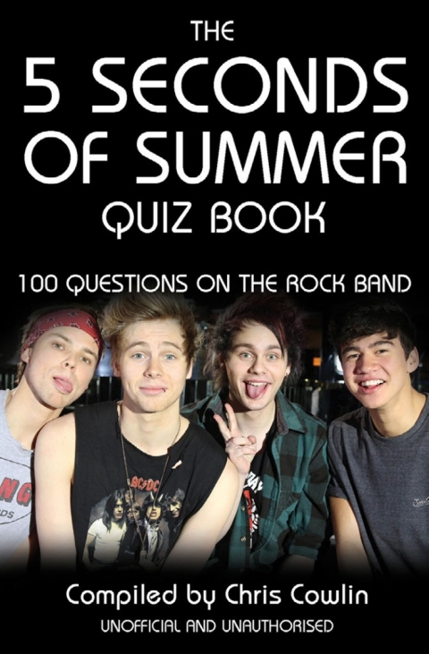 Cover image for book The 5 Seconds of Summer Quiz Book