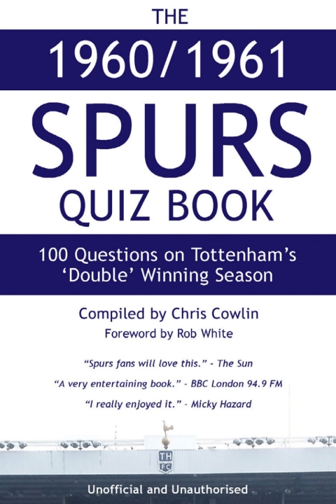 Cover image for book The 1960/1961 Spurs Quiz Book