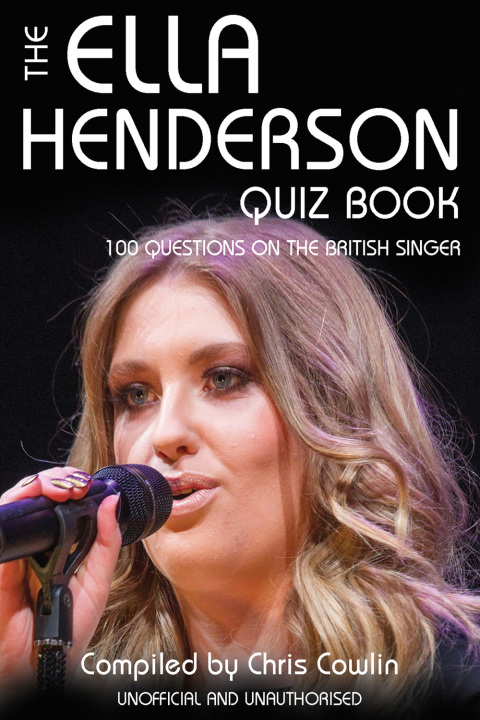 Cover image for book The Ella Henderson Quiz Book