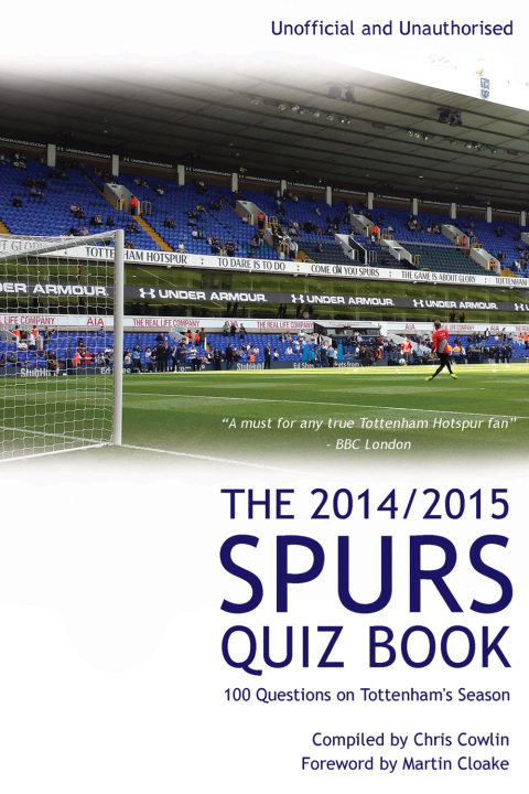 Cover image for book The 2014/2015 Spurs Quiz Book