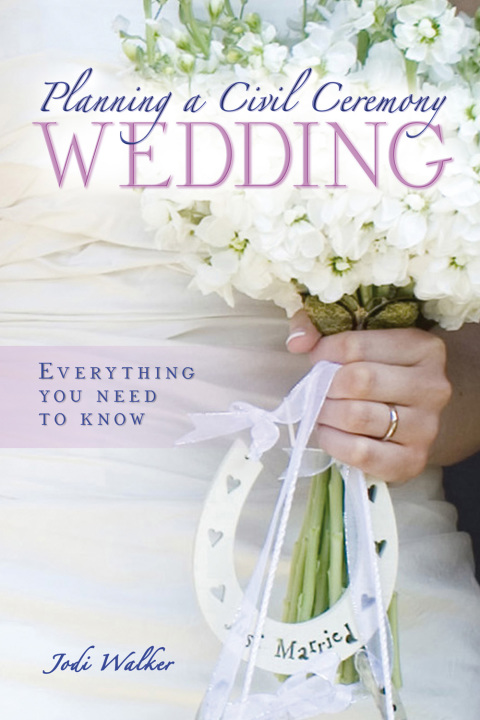 Cover image for book Planning a Civil Ceremony Wedding